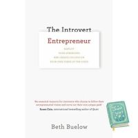 Lifestyle [หนังสือ] The Introvert Entrepreneur: Amplify Your Strengths &amp; Create Success on Your Own Terms Beth Buelow English book