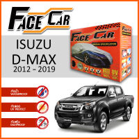 ผ้าคลุมรถ ส่งฟรี ISUZU D-MAX 2012-2019 ตรงรุ่น กล่อง FACE CAR ผ้า HISORON อย่างดีหนาพิเศษ ป้องกันแดด ป้องกันฝน ป้องกันฝุ่น