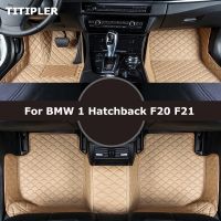 【DT】hot！ TITIPLER Custom Car Floor Mats 1 Hatchback F20 F21 2010-2022 Years Alfombrillas Coche accessories