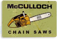 ป้ายดีบุก McCulloch เลื่อยโซ่แบบชนบทอุปกรณ์เครื่องมือย้อนยุคร้านค้าป้ายโลหะตกแต่งโรงรถถ้ำ B634