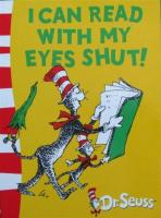 I can read with my eyes shut by Dr. Seuss paperback HarperCollins