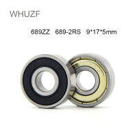 WHUZF จัดส่งฟรี689ZZ 689แบริ่ง2RS 9*17*5มม. (510ชิ้น) ABEC-1ขนาดเล็ก689 Z ZZ RS ความแม่นยำสูง689rs ลูกปืน