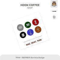 MHW-3BOMBER Barista Badge - ป้ายโลหะ เข็มกลัดที่ระลึกสำหรับบาริสต้า