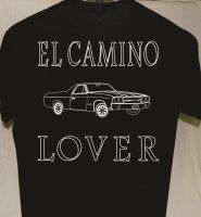 Very Popular Summer Style Men Slim Fit Cotton High-Quality El Camino Lover More Listed For Sale Great Gift Custom T Shirt