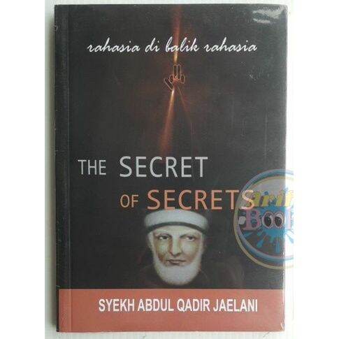 BUKU ORIGINAL Rahasia Di Balik Rahasia The Secret Of Secret Syekh Abdul ...