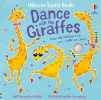 Usborne Sound Books: Dance With The Giraffes