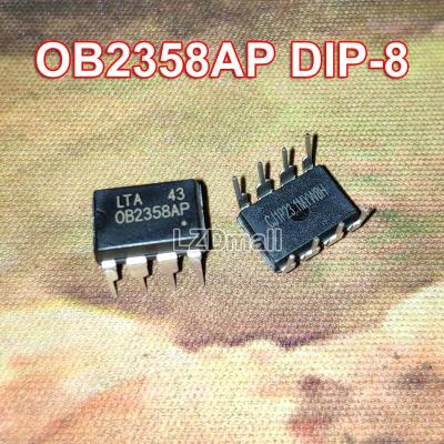 5ชิ้นชิป OB2358AP จุ่ม-8 0B2358AP OB 2358 AP DIP8ชิปสวิทช์ไฟโหมด PWM วงจรรวมของแท้ใหม่