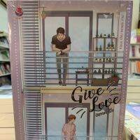 Give love#เราจะจีบเฮีย