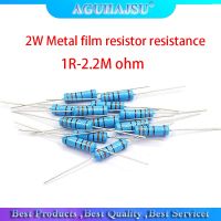 20pcs 2W Metal film resistor resistance 1 1R 2.2M 4.7R 10R 22R 47R 100R 220R 560R 1K 10K 100K 2.2 10 22 47 100 220 470 1M ohm