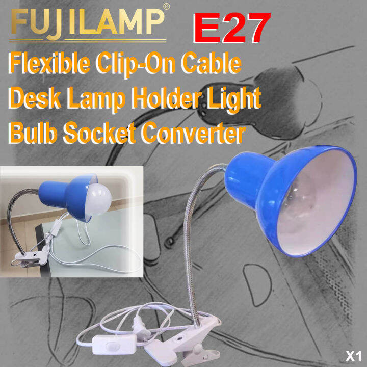 [Local Seller] FLEXIBLE CLIPON TABLE LAMP HOLDER E27 LAMP HOLDER WITH