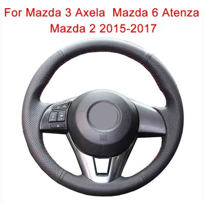 【YF】 Customize Car Steering Wheel Cover For Mazda 3 Axela 2013-2016 6 Atenza 2014-2017 2 Leather Braid