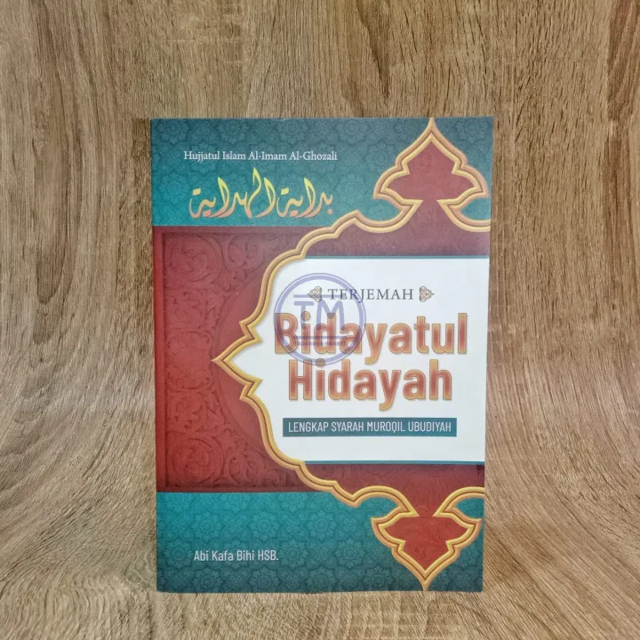 Terjemah Bidayatul Hidayah Lengkap Syarah Maroqil Ubudiyah Imam Al ...