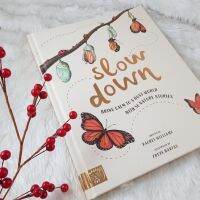 [หนังสือ ความรู้] Slow Down: 50 Mindful Moments in Nature Hardcover 978-1419748387