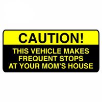 【CC】 10 Car Stickers Caution Sticker This Makes Frequent Stops At Your Moms Spoof Dec Accessories