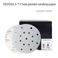 Original Authentic German FESTOOL Olivine 6 "17 Hole Back Velvet Dry Abrasive Paper Paint Dry Abrasive Wood Sanding Cleaning Tools