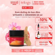 Kem dưỡng da ban đêm Trilogy VITAMIN C CERAMIDE