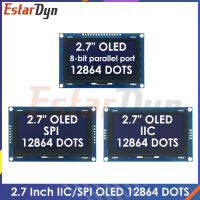 จอแสดงผล OLED LCD ขนาด2.7นิ้วไดรฟ์128x64 SSD1327พอร์ตขนาน iicspi 8บิต