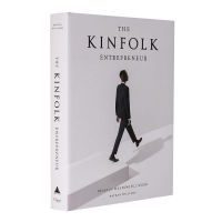 ภาษาอังกฤษรุ่นแรกของKinfolkผู้ประกอบการ: ไอเดียสำหรับที่มีความหมายทำงานEntrepreneurเหมาะสำหรับทำงานIdeaทำงานเลย์เอาท์สภาพแวดล้อมชีวิตศิลปะหนังสือแฟชั่น