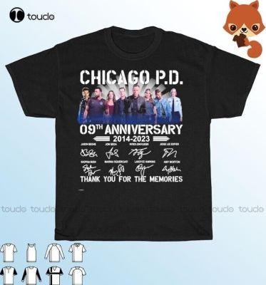Chicago Pd 09Th Anniversary 2014-2023 Thank You For The Memories Signatures Shir Men T&nbsp;Shirt Digital Printing Tee Shirts Xs-5Xl
