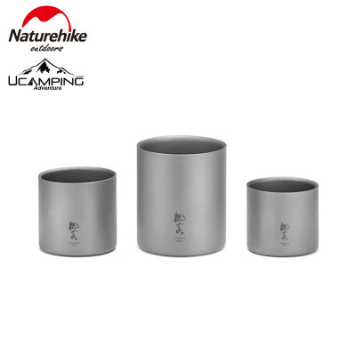 แก้ว แก้วน้ำไททาเนียม 2 ชั้น Naturehike double-layer titanium cup without handle (รับประกันของแท้ศูนย์ไทย)