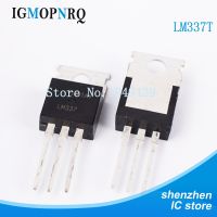 10PCS LM337T TO220 LM337 TO-220 337T Negative Adjustable Regulator IC NEW In Stock