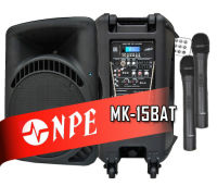 ตู้ลำโพงพกพา ตู้ลำโพงเคลื่อนที่ มีล้อ มีเครื่องขยายเสียงในตัว NPE MK-15BAT  500W 2 VHF MIC / 2 MIC / 1 AUX / USB / SD Card / Bluetooth / 1 Line Output