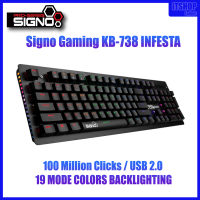 Keyboard (คีย์บอร์ด)  / SIGNO KB-738 INFESTA USB 2.0 PORT / (BLUE OPTICAL SWITCH) / (RAINBOW LED) / 19 MODE COLORS / warranty 6 mont