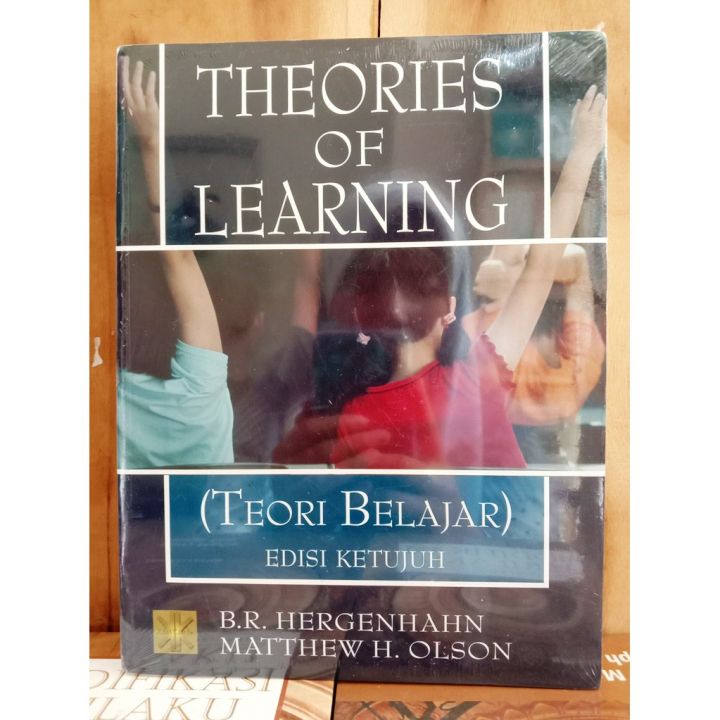 Buku Theories Of Learning Teori Belajar Edisi Ketujuh - B.R. Hergenhahn ...