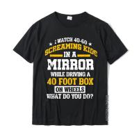 Funny School Bus Driver Screaming Kids Mirror Gift T-Shirt Top T-Shirts Tops &amp; Tees Company Cotton Casual Printed On Adult