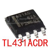 10PCS TL431ACDR SOP8 TL431AC SOP 431AC SMD TL431 SOP-8 TL431ACDT new and original IC