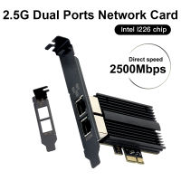 Dual-Port 2.5G PCIe to RJ45 Adapter Intel I226 Chipset 2500/1000/100Mbps การ์ดเครือข่าย Gigabit Ethernet PCI Express สําหรับเดสก์ท็อป