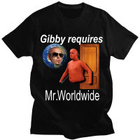 Gibby Requires Mr Worldwide T Shirt Mens Graphic Tshirt Tshirts Male 100 Cotton Gildan Spot 100% Cotton