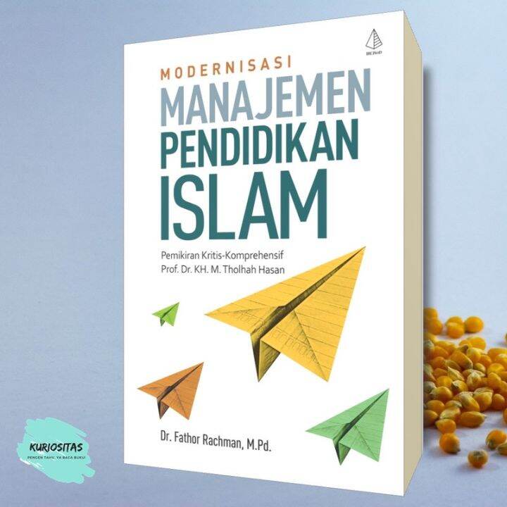 Modernisasi Manajemen Pendidikan Islam | Lazada Indonesia