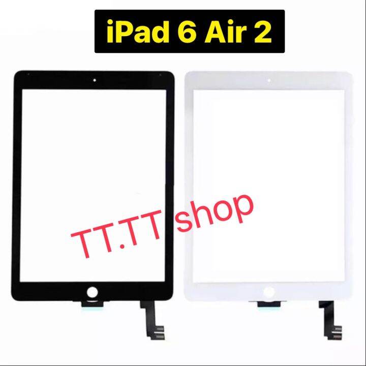 ทัชสกรีน Touch Screen iPad Air 6 / Air 2 A1567 สี ขาว ดำ Lazada.co.th