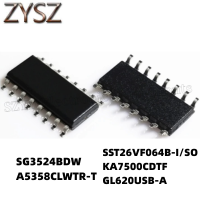 1PCS  SOP16-SG3524BDW A5358CLWTR-T SST26VF064B-I/SO KA7500CDTF GL620USB-A Electronic components