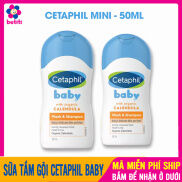 Sữa Tắm Gội Cetaphil Baby Cho Trẻ Sơ Sinh 50ml An Toàn, Dịu Nhẹ