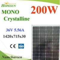 200W แผงโซลาร์เซลล์ 36V 5.56A Mono Crystalline PV Solar Module Hopesun 1420x715x30 มม. รุ่น MONO-200W-HOPESUN