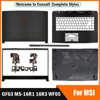 สินค้าใหม่สำหรับ MSI GF63 16R4 16R3 MS-16R1 GF65 16W 1หน้าจอ LCD สำหรับแล็ปท็อปฝาหลัง/ฝาปิดโน้ตบุค/บานพับ/ฝาหลังด้านบนของที่ครอบบานพับ MSI GF65 GF63⚡️?