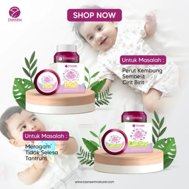 Tasneem Naturel Balm Baby&Kids &Bayi Balm Calm Time & T-Rub Tasneem ...