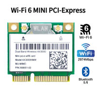 Wi-Fi 6 AX3000HMW 3000Mbps Bluetooth 5.1 Half Mini PCI-E เครือข่าย Wlan การ์ด WIFI ไร้สาย802 11ax /Ac Dual Band 2.4Ghz/5G Adapter MU-MIMO,OFDMA,Windows 10 (64bit) สำหรับอะแดปเตอร์ AX200 Intel