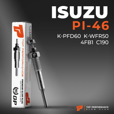 หัวเผา PI-46 - ISUZU KBZ GEMINI ELF 150 250 / 4FB1 C190 C223 C240 / (5V) 12V - TOP PERFORMANCE JAPAN - อีซูซุ เอลฟ์ รถบรรทุก สิบล้อ หกล้อ รถบัส รถโดยสาร HKT 8-94221719-3 / 8-94241449-0 / 8-94255588-0