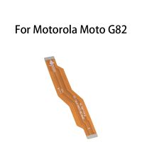 เมนบอร์ดบอร์ดหลัก Connector Flex Cable สําหรับ Motorola Moto G82