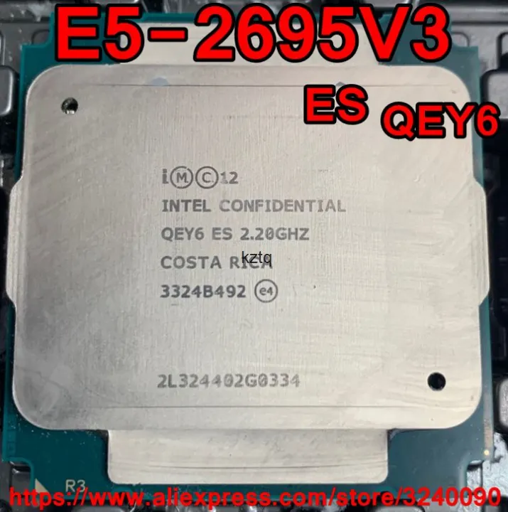 Intel Xeon CPU E5-2695V3 es version 2.2GHz 14-Cores 35M 145W LGA2011-3 ...