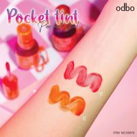 OD570 ODBO POCKET TINT โอดีบีโอ พอคเกท ทินท์ ลิปทินท์เนื้อบางเบา แนบสนิทกับริมฝีปาก ไม่ตกร่อง ไม่แห้งตึง ปากดูฉ่ำ มีให้เลือก2สี