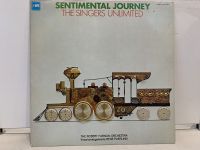 1LP Vinyl Records แผ่นเสียงไวนิล  SENTIMENTAL JOURNEY-THE SINGERS UNLIMITED (H9A30)