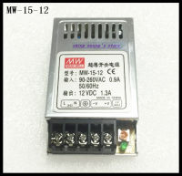 1ชิ้น MW-15-12 15วัตต์12โวลต์1.3A 90-260VAC อินพุต,12VDC เอาท์พุทมินิขนาดควบคุมสลับแหล่งจ่ายไฟ Ac เป็น Dc แบรนด์ใหม่