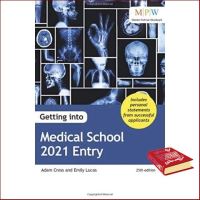 Must have kept หนังสือภาษาอังกฤษ Getting into Medical School 2021 Entry - Paperback พร้อมส่ง