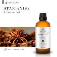 PARFUMSCENT หัวน้ำหอม Star Anise Fragrance Oil FOC507074