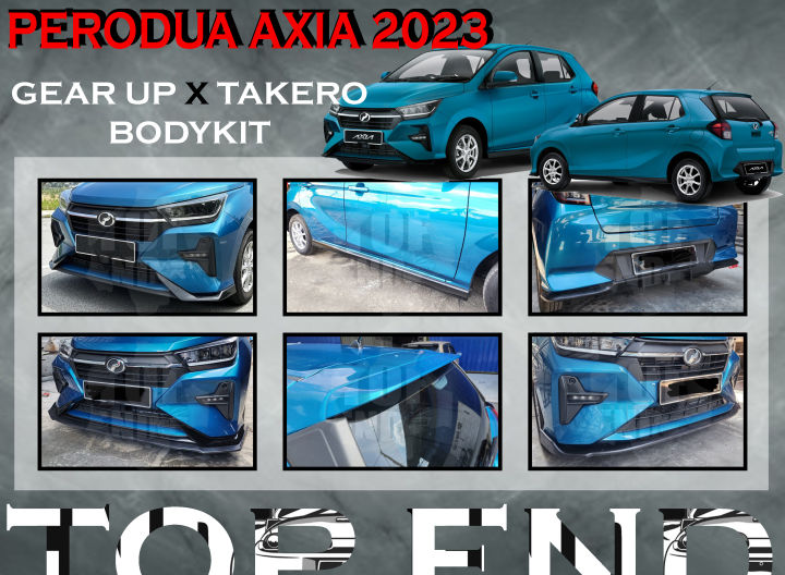 PERODUA AXIA 2023 GEAR UP BODYKIT TAKERO BODYKIT NEW AXIA FRONT SKIRT ...