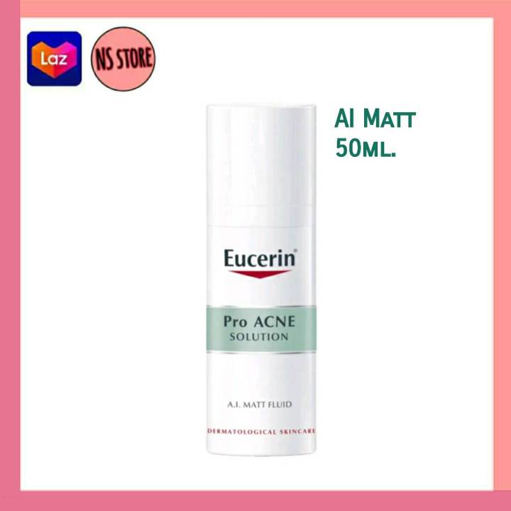 Eucerin Pro Acne A.I. Matt Fluid 50ml. ยูเซอริน โปร แอคเน่ เอ.ไอ. แมท ฟลูอิด 50มล.